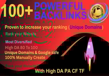 Create Top 100 Powerful backlinks Rank your Website With high DA-80 Plus