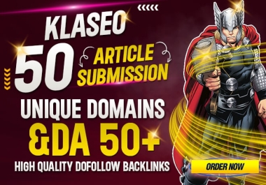 I will do 50 Article submission High Quality backlins