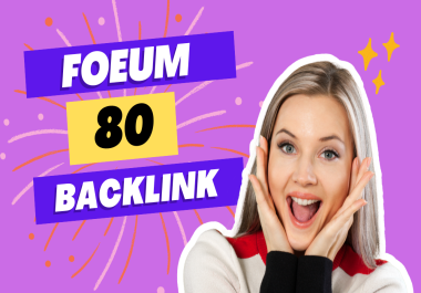 Get 80 dofollow forum backlinks to improve Google ranking