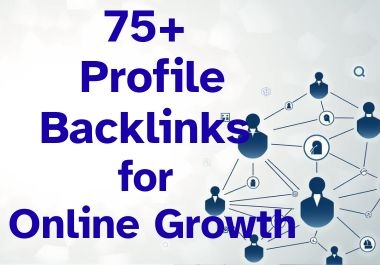 Manually Do 75 High Quality Unique Profile Backlinks Safe SEO Increase Google rank