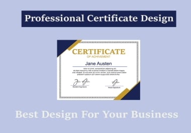 I Will Create Eye Catching and Professional Certificate Design for your Business