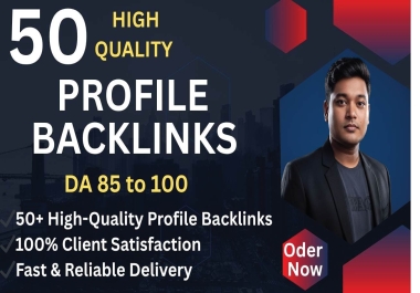 50 High Quality Manual Profile Backlinks for Website SEO