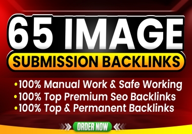 Boost Your Website SEO With 65 High Quality Image Submission Backlinks