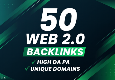 Premium 50 Web 2.0 Backlinks for Powerful SEO Growth