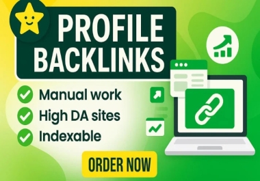 I Will Make 100 High Quality DA PA Profile Backlinks For Google Ranking