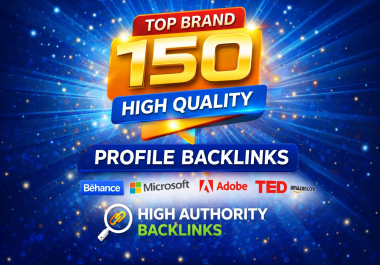 I Will Manually Create High Quality 150+ Profile Backlinks for SEO Domination