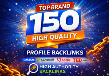 I Will Manually Create High Quality 150+ Profile Backlinks for SEO Domination