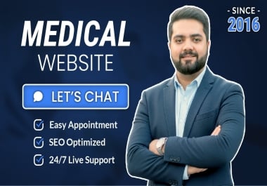 Develop any Healthcare,  Medical or Dental Website with SEO & Appointment System