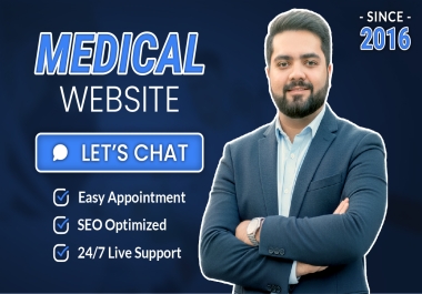 Develop any Healthcare,  Medical or Dental Website with SEO & Appointment System