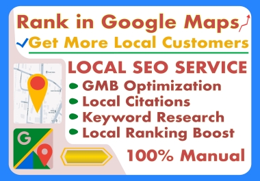 Grow Your GMB Ranking with Keyword Research,  Local SEO Strategies & Powerful Google Map Citations