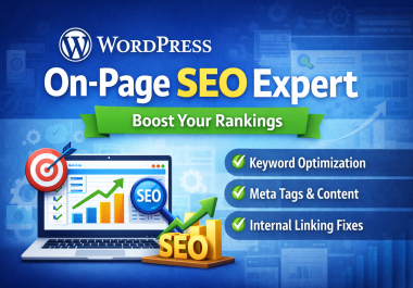I will do complete WordPress On-Page SEO optimization to boost your Google rankings