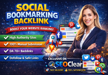 I Will Create Powerful Social Bookmarking Backlinks to Boost Website SEO