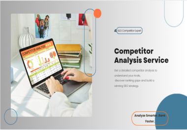 I Will Deliver a Comprehensive Competitor Analysis With Strategic SEO Insights