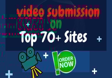 I will manually submit your video to 70 high authority video platforms for strong backlinks