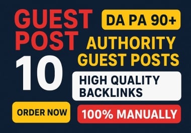 I will publish 10 high authority guest posts to boost your SEO ranking