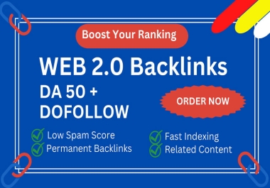 High DA 250 Web 2.0 Backlinks with DoFollow & Indexed