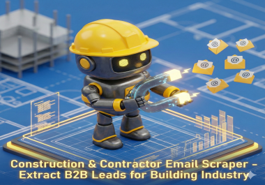 Construction & Contractor Email Scraper - Extract B2B Leads for Building Industry