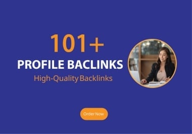 Manual 101+ Profile Backlink Service