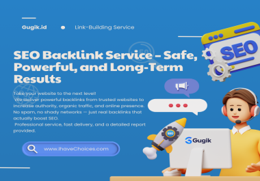 SEO Backlink Service - Safe,  Powerful,  and Long-Term Results