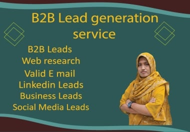 I Will Provide Targeted B2B Lead Generation for Your Business Growth