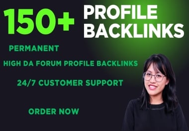 I will Created 150 High Quality Profile Backlinks High DA 90+
