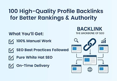 I Will Build 100 High DA Manual Profile Backlinks for SEO Authority & Google Rankings