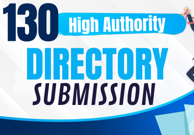 I Will Provide 130 High Quality Dofollow Directory Submission Backlinks To Rank Your Site