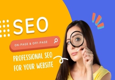 I will do complete on-page and off-page SEO for top rankings