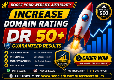 I will build DR50+ high authority backlinks with white hat SEO for long term ranking