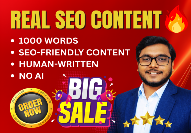 I will write 1000 words of SEO-friendly content with natural human flow