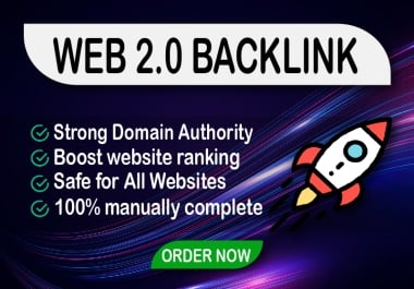 I will provide 110+ web 2.0 backlink with Strong DA to boost your website in google ranking