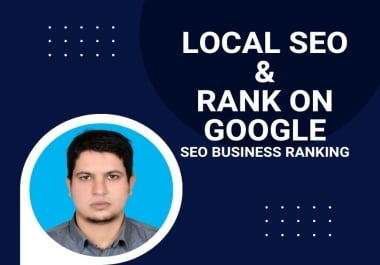 I will Boost Your Google Maps Ranking with High-Authority Local Citations and GMB SEO