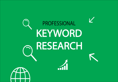 I will do the most professional seo keyword research