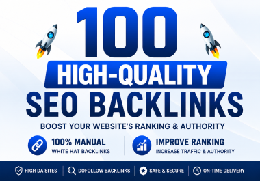 I Will Build 100 Powerful SEO Backlinks for Your Website