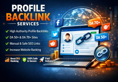 100 Safe Manual Profile Backlinks High Authority SEO Service