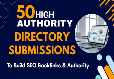 50 High Authority Directory Submissions to Build SEO Backlinks & Authority