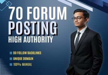I will provide manual forum posting backlinks to high da pa websites