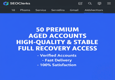 I will provide 50 high quality aged accounts for your business needs