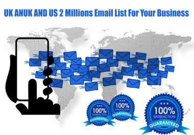 UK ANUK AND US 2 Millions Email List For Your Business