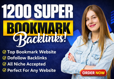 Get 1200+ Supper Dofollow Bookmarks Backlinks In Just 24 Hours
