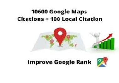 i will do Google Maps with 10,600 Manual Local SEO Citations Any Country