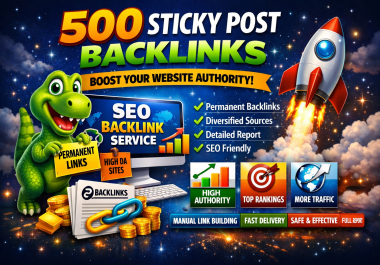 Helpful 500 Sticky Post Backlinks Boost Website Authority