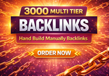 3000 Multi Tier Backlinks Hand Built Manually SEO Lin...
