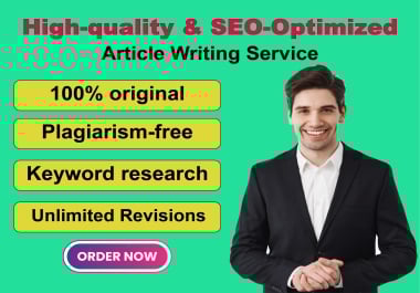 I will provide 1000+ words High-quality,  SEO-Optimized Article Writing on any topic