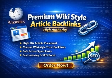 150 Premium Wiki Style Article Backlinks Powerful Boost to Google Ranking