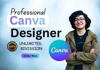 I will be your professional Canva designer
