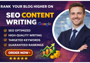I will write SEO optimized content to rank your blog higher on google