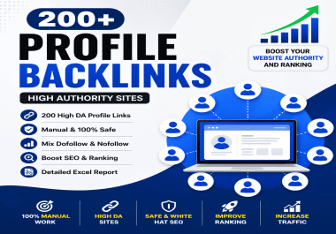I will create 200 high DA profile backlinks manually for SEO ranking