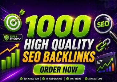 I will build up to 1000 SEO backlinks using safe and diversified link building strategy