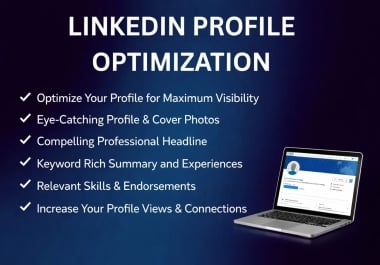 I will professionally optimize and rewrite your LinkedIn profile for growth